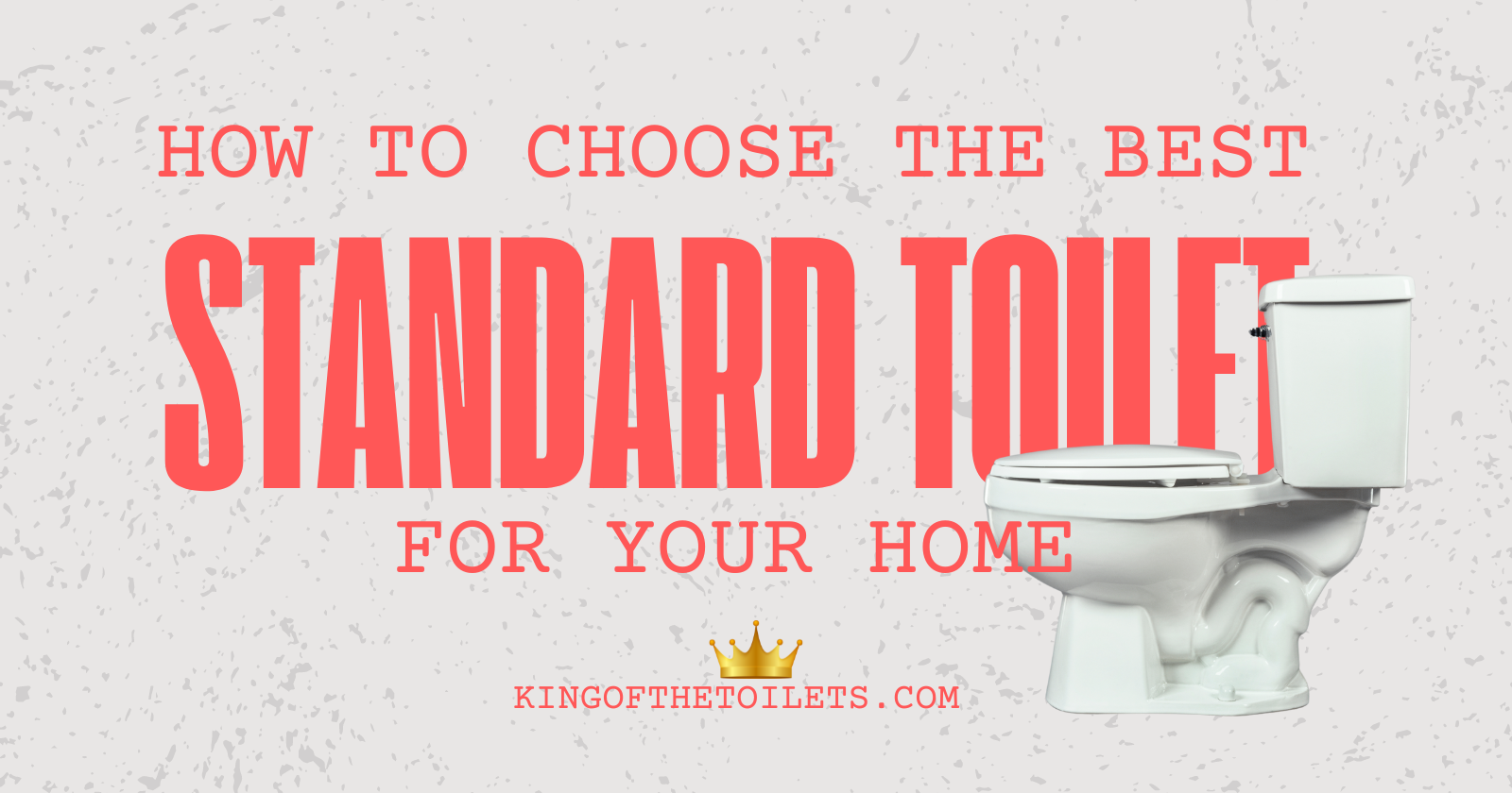 Standard Toilet Types A Toilet Buying Guide