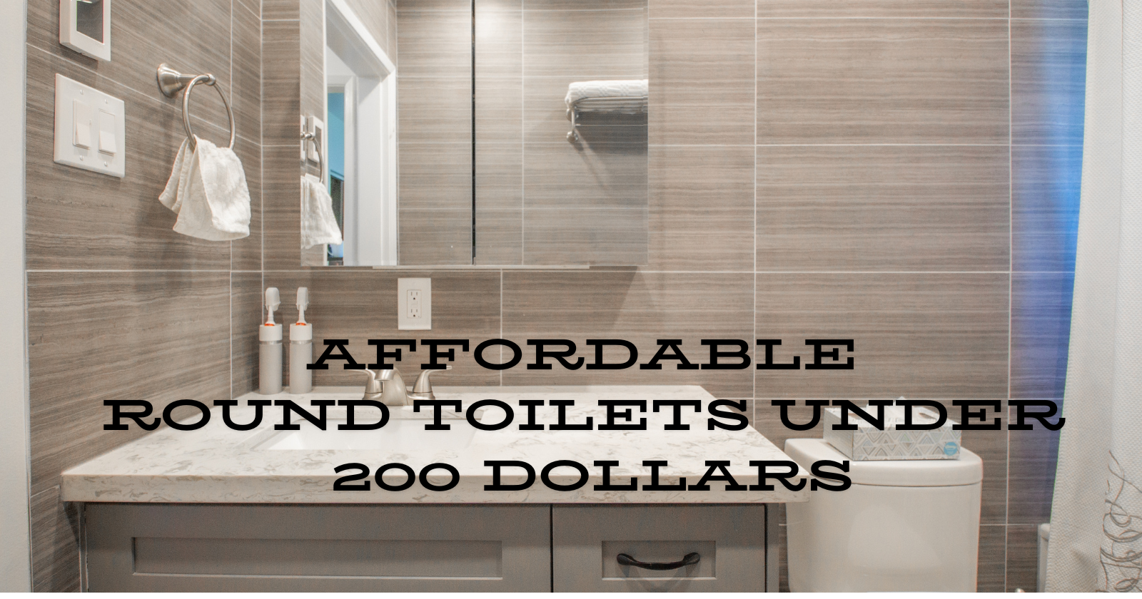 beautiful small bathroom-Affordable Round Toilets Under 200 Dollars